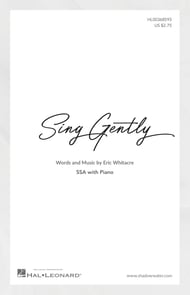 Sing Gently SSA choral sheet music cover Thumbnail